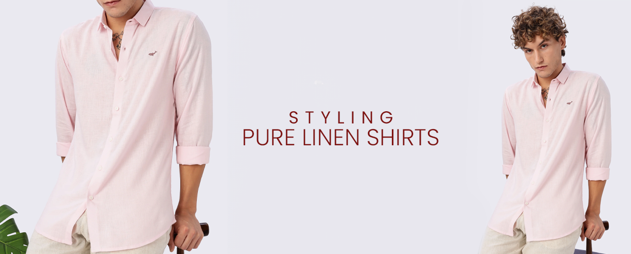 The Lazy Guy’s Guide to Styling Pure Linen Shirts